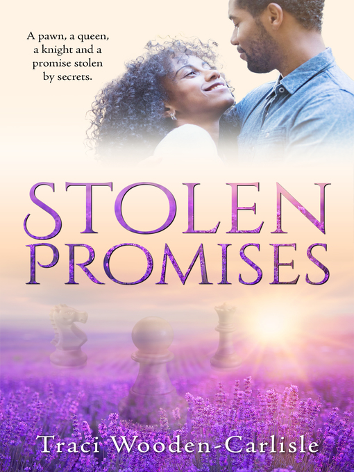 Title details for Stolen Promises (Promises to Zion Book 4) by Traci Wooden-Carlisle - Available